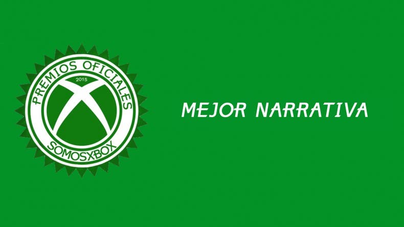 Premios Oficiales SomosXbox 2015 | Mejor Narrativa
