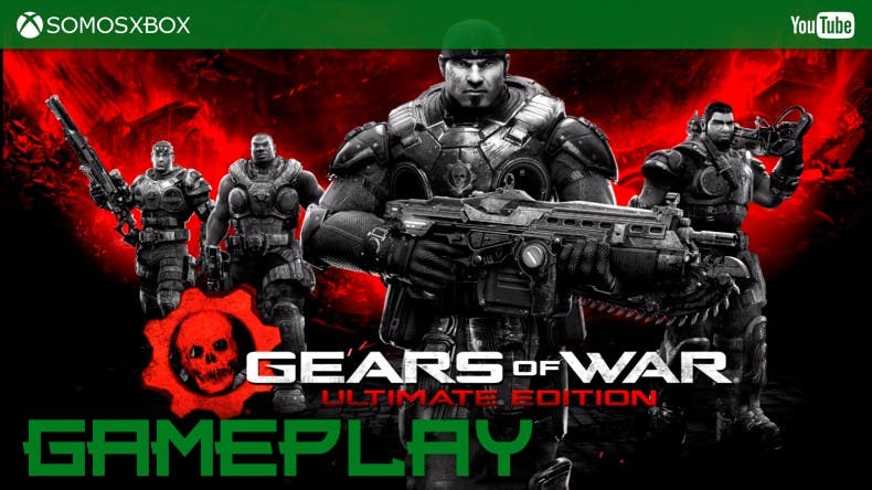 Gears of War: Ultimate Edition, gameplay en Windows 10