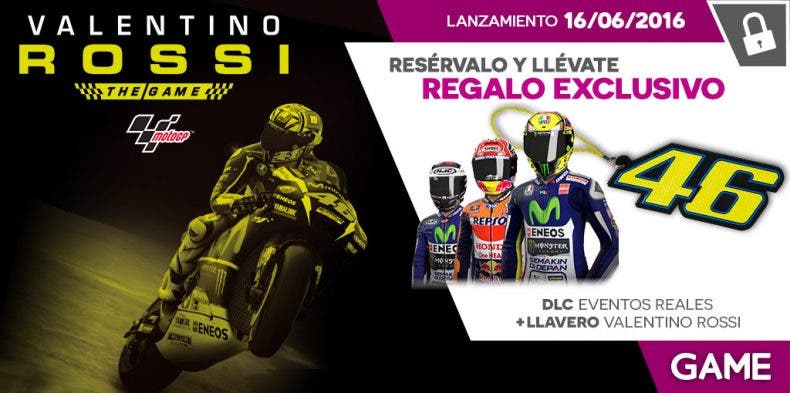 Regalos exclusivos con la reserva en GAME de MotoGP 16: Valentino Rossi The Game reserva en GAME de MotoGP 16: Valentino Rossi The Game