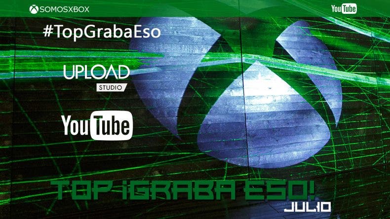 SomosXbox Top ¡Graba Eso! de julio, los mejores del mes
