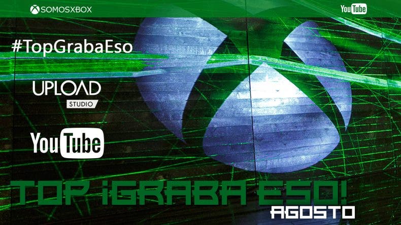 SomosXbox Top ¡Graba Eso! de agosto, los mejores del mes