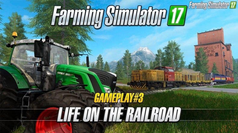 Farming Simulator 17 muestra un nuevo gameplay vinculado a la explotación forestal