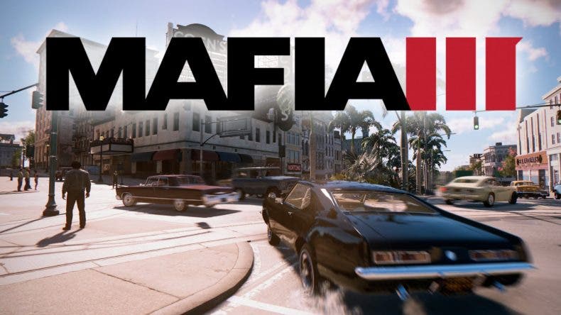 Anunciado el nuevo contenido de Mafia 3 gratis