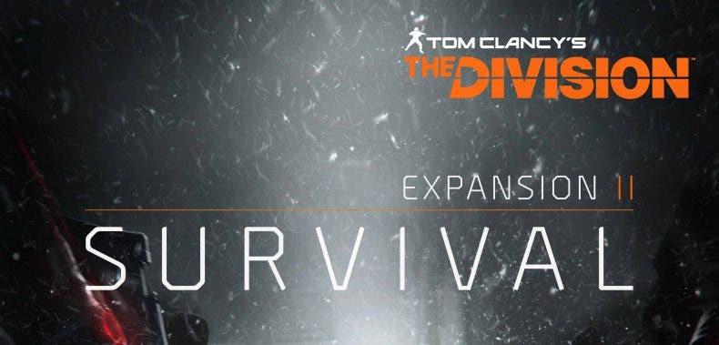 La auténtica Supervivencia llegará a The Division con la nueva expansión