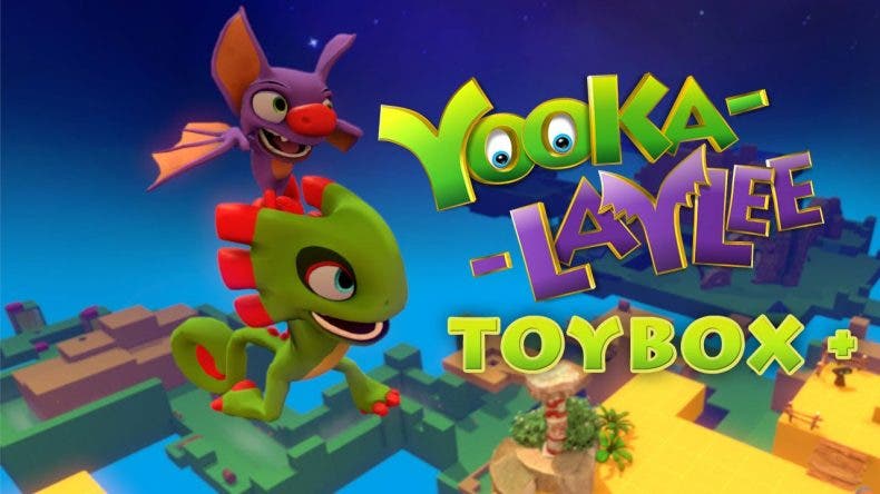 Reserva Yooka-Laylee y llevate una Toybox de los personajes