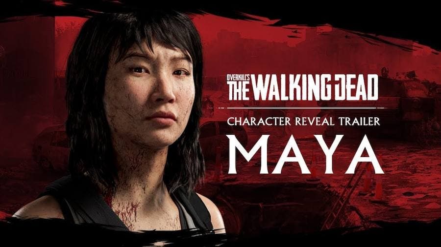 Overkill’s The Walking Dead presenta a Maya, su segundo personaje jugable