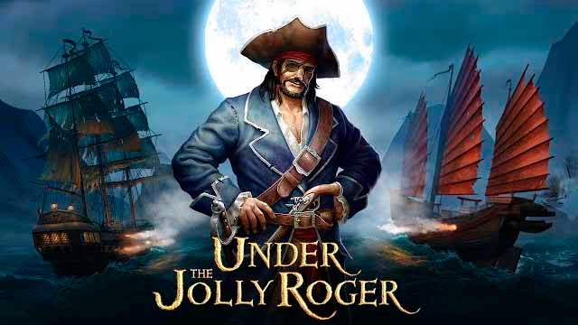 Under the Jolly Roger ofrece intensas batallas navales en consolas Xbox