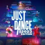 Just Dance 2023 Edition