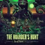 Sea of Thieves The Hoarder's Hunt