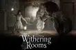 La icónica saga de terror Paranormal Activity tendrá su propio videojuego: primeros detalles del proyecto 142 fecha de lanzamiento de Withering Rooms